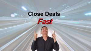 How to Close Sales Deals Fast