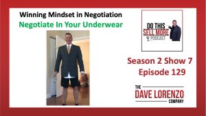 Negotiate in Your Underwear