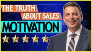 The Truth About Sales Motivation